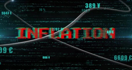 Poster - inflation text animation appearing over financial data and currency symbols