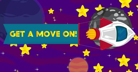 Poster - Rocket with Get a move on! text. Cartoon Animation.