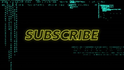Poster - Animating SUBSCRIBE text over computer code on black background