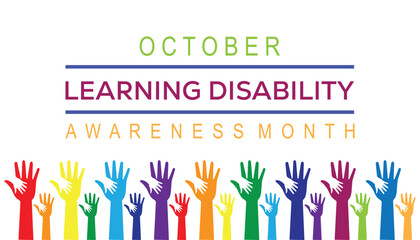 Learning Disability Awareness Month is observed every year on October. Holiday concept background, placard, banner design template Vector illustration background design.