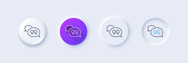Poster - quote bubble line icon. neumorphic, purple gradient, 3d pin buttons. chat comment sign. speech bubbl