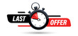© lucky_xtian - Last day countdown badge. Last offer. Special offer. Last chance sale offer promo sticker. Marketing announcement for sale promotion. Limited offer with clock for promotion. Vector illustration