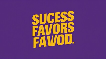 Success favors the bold (T-shirt Design Motivational Quote, Illustartion,Typography,Banner,Poster)