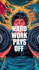 Wall Mural - Hard work pays off (T-shirt Design Motivational Quote, Illustartion,Typography,Banner,Poster)