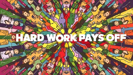 Wall Mural - Hard work pays off (T-shirt Design Motivational Quote, Illustartion,Typography,Banner,Poster)