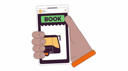 Poster - Booking bus ticket on smartphone hand line cartoon animation. Mobile phone app bus carrier 4K video motion graphic. Road travel service cellphone 2D linear animated hand isolated on white background
