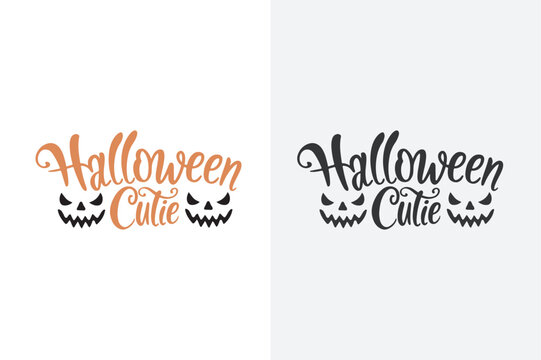 Halloween cutie lettering. Halloween t shirt design. Stylish Calligraphy Vector. Happy Halloween text, holiday background stock illustration.