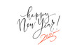 © ozzichka - Vector illustration. Handwritten calligraphic brush lettering composition of Happy New Year 2025 on white background.