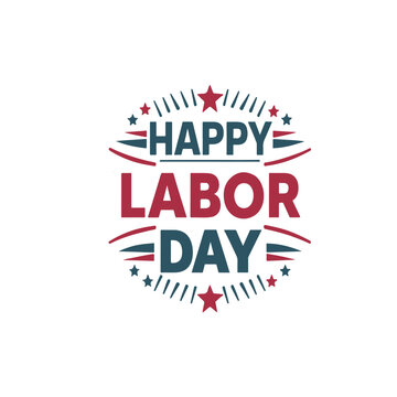 Happy labor day greeting card with white background