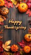 © EarthWalker - Happy Thanksgiving words on wooden background with pumpkins, yellow and red autumn maple leaves