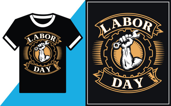 Labor Day t-shirt Design vector Illustration.