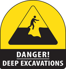 Canvas Print - Deep excavations warning sign notice vector.eps