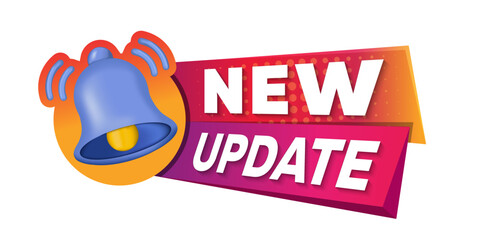 Leinwandbilder - New update text warning and information sign. Web Banner with notification bell. Announcement for new update. Vector illustration.