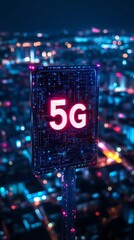 Poster - Futuristic 5G Sign Over Cityscape.