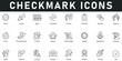 © Icon Zilla - Check Mark Icons vector illustration with thin line editable stroke contain accept, agree, complete, correct, checklist, approve, success, validate, consent, confirm, right, endorse, achieved, support