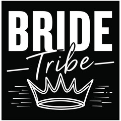 Wall Mural - bride tribe with crown t shirt template canvas 