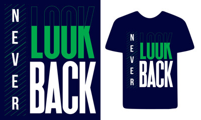 Neve Look back t shirt design