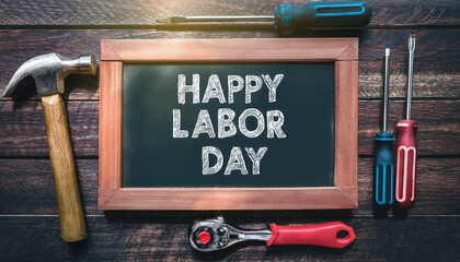 Happy Labor Day Chalkboard Sign with Tools