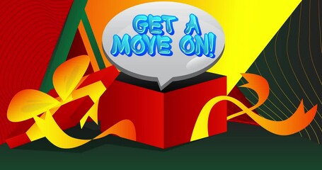 Poster - Cartoon Gift Box background animation with Get a move on! text.