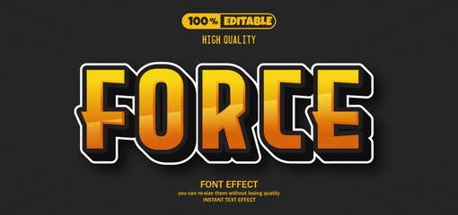 Wall Mural - Force text effect. Editable text effect.