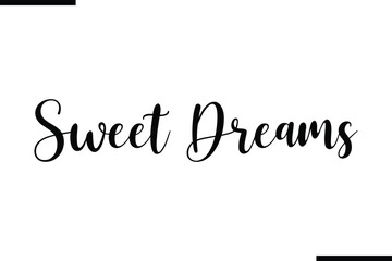 Fototapete - Sweet Dreams Text Typography Element