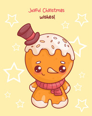 Sticker - Cute Christmas gingerbread man snowman in hat top and scarf. Festive card with traditional sweet kawaii cartoon character and funny slogan. Vector illustration