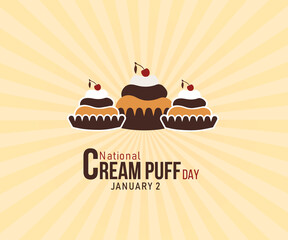 National Cream Puff Day. 2nd January. Holiday concept. Template for sunburst background, with banner, card and poster . flat illustration. Jpeg format.	