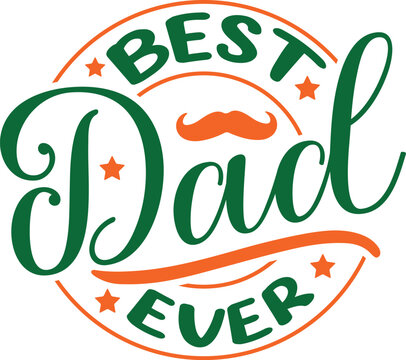 Happy Father's Day SVG Vector Design. Vector illustration , best dad, eps