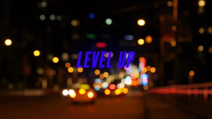 Poster - Level up text animation over blurred city lights at night
