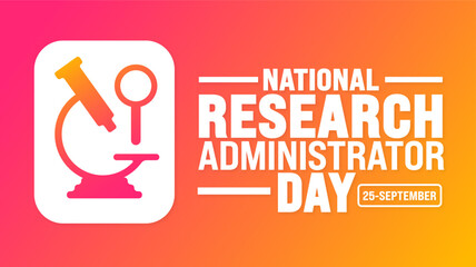 Wall Mural - National Research Administrator Day background or banner design template. Holiday concept. Template for background, banner, card, poster, placard, design template with unique shapes.