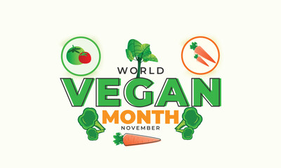 Wall Mural - World Vegan month. background, banner, card, poster, template. Vector illustration.