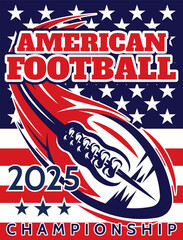 Wall Mural - Colored advertising poster template on the theme of American football with ball on flag background.