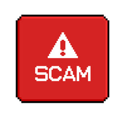 Fototapete - SCAM - message red sign in retro 8-bit style game. Vintage video game style sign caution message. Web3 technology notice interface message. Geek style pixel graphics window with SCAM text. Vector