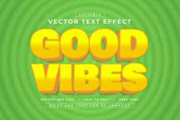 Good Vibes editable text effect