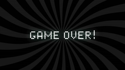 Poster - Game Over!! text animation over black and gray radial striped background