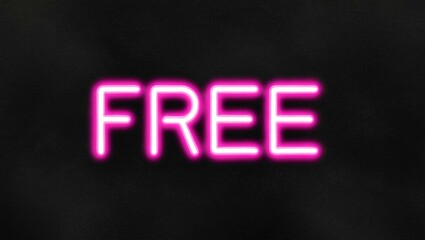 Wall Mural - neon backlit style of the word free on a black grainy background