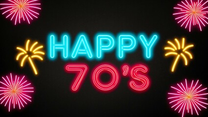 Wall Mural - festive neon backlit style of the word happy 70s with neon fireworks on a black grainy background