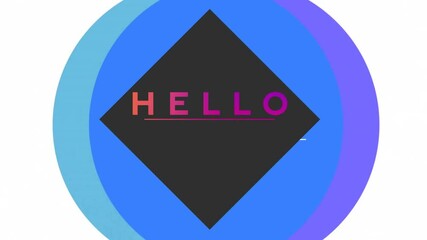 Wall Mural - HELLO text animation over colorful geometric shapes