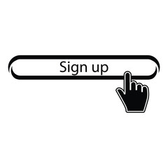 Poster - black simple finger presses on sign up button. concept of click here like abstract ui symbol and new registration on web site. flat style trend modern