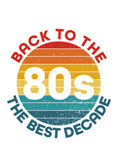 back to 80s best decade 2