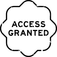 Wall Mural - Grunge black access granted word rubber seal stamp on white background