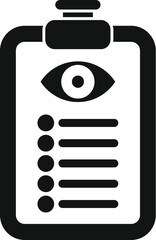 Poster - Simple vector icon of a medical checkup checklist, potentially for an eye exam