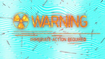 Poster - Warning and immediate action required text animation over wavy blue lines background