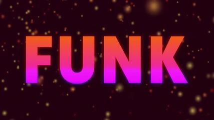 Poster - FUNK text animation over glowing particles on dark background
