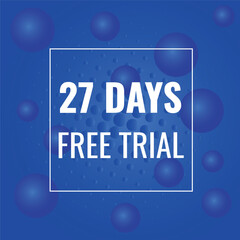 27 day free trial banner design. 27 days free banner background
