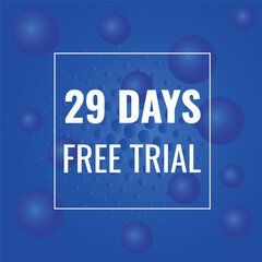 29 day free trial banner design. 29 days free banner background
