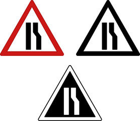 Wall Mural - Right Narrow Signs. Prohibitory Road Signs. Red, Black, and White Vector Icons