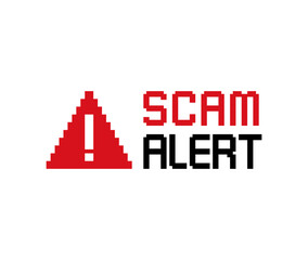 Fototapete - SCAM alert - pixel message sign in retro 8-bit game style yellow caution message window, web3 notice