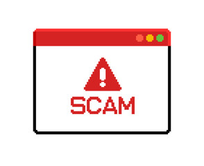 Fototapete - SCAM - vector message window in retro 8-bit style game. Vintage video game style sign caution message. Web3 technology notice interface message. Geek style pixel graphics window with SCAM text