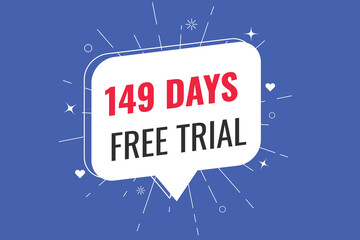 149 day free trial banner design. 149 days free banner background
